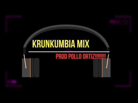 Krunk cumbia mix!!! Mix 2019 Prod Pollo Ortiz