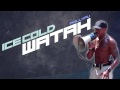 PhillyPu - Ice Cold Watah 