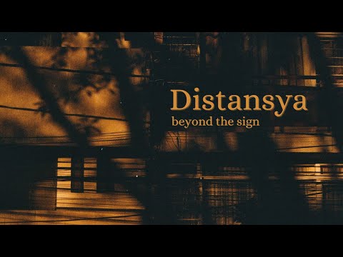 Beyond the Sign - Distansya (Official Lyric Video)