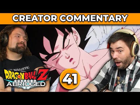 Dragonball Z Abridged Creator Commentary | Episode 41
