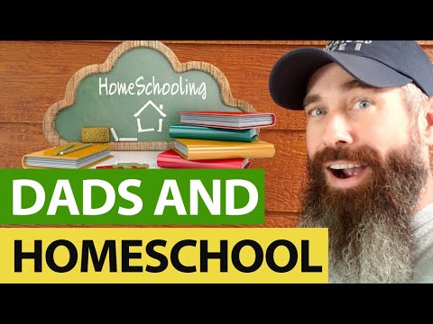 Why Dads Are Not More Involved With Homeschooling