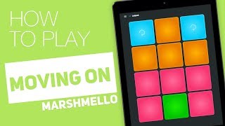 How to play: MOVING ON (Marshmello) - SUPER PADS - Ahead Kit