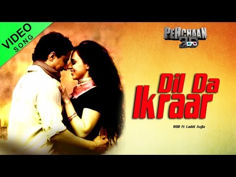 Dil Da Ikraar — watch video