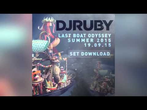 DJ Ruby - Last Boat Odyssey Summer 2015 Set, 19.09.15