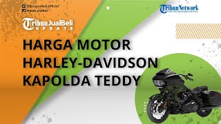 Jadi Kapolda Paling Tajir, Intip Motor Harley Davidson Milik Teddy Minahasa, Harga Nyaris Rp 1 M!