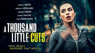 A Thousand Little Cuts - Trailer