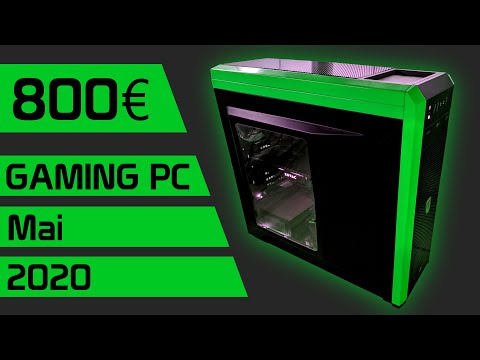 800€ Gaming PC | Kaufberatung Mai 2020