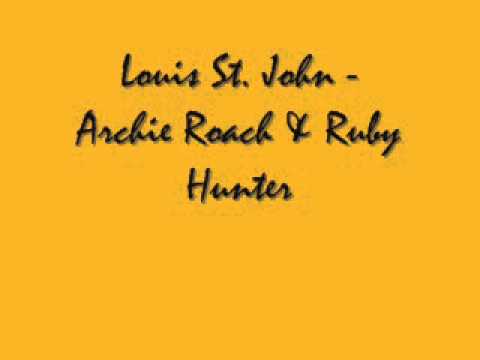 Louis St John - Archie Roach