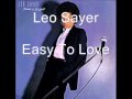 Leo Sayer - Easy To Love 
