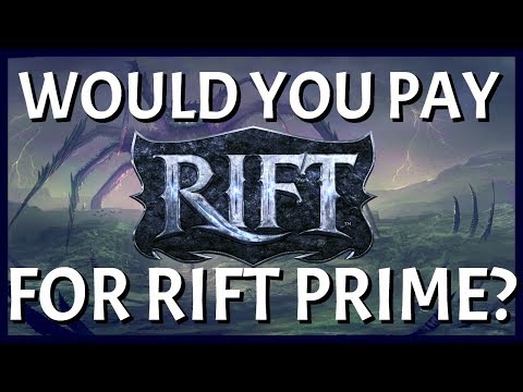 RIFT: Would You Pay To Play RIFT Prime? | MMO Discussion
