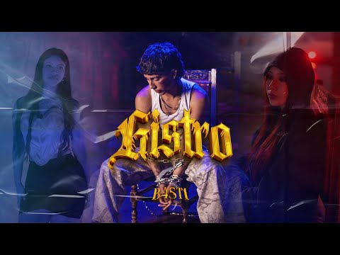 B4STI - GISTRO💎🍶 (Video Oficial)