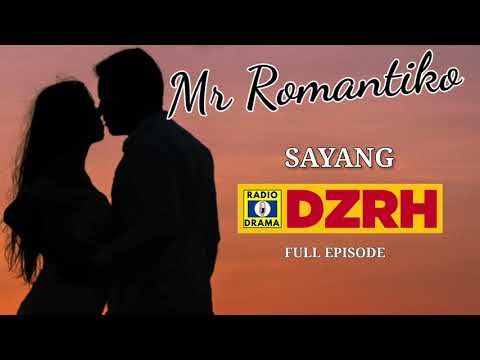 Mr Romantiko - Sayang Full Episode