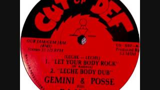 Gemini & Posse With D.J. Jock-D. - Leche Body Dub