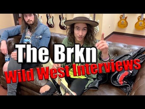 Wild West Guitars Interviews - The Brkn