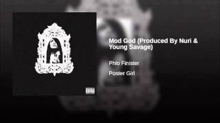 Mod God (Produced By Nuri & Young Savage)