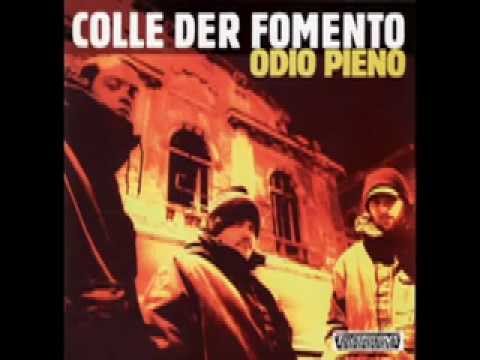 Colle Der Fomento - Odio Pieno (Full Album)
