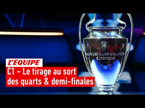 Real Madrid-Chelsea, Man City-Bayern...Le tirage au sort des quarts de finale de Ligue des champions