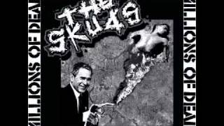 The Skuds - Millions of Dead - Side A