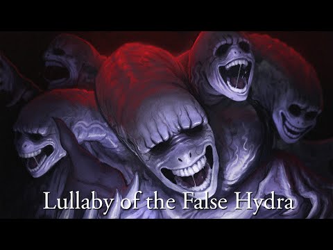[EmpathP] Lullaby of the False Hydra [Original Fan Song]