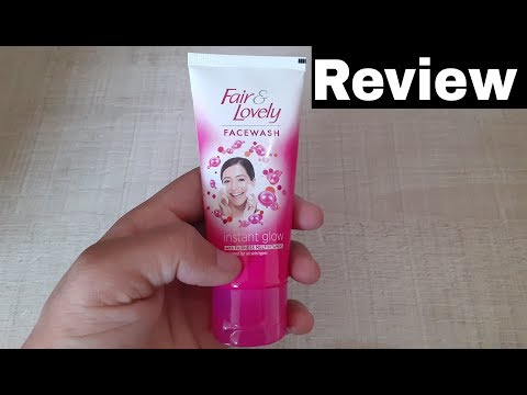 Fair & Lovely Instant Glow Face Wash Review/ Fairness Face Wash