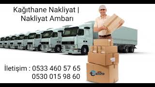 Kağıthane Nakliyat 0533 460 57 65 Şehir İçi Nakliyat | Evden Eve | Nakliye Ambar
