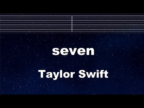 Practice Karaoke♬ seven - Taylor Swift 【With Guide Melody】 Instrumental, Lyric, BGM