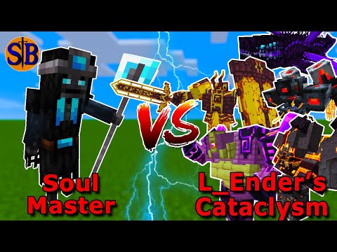 Soul Master vs L_ender's Cataclysm | Minecraft Mob Battle