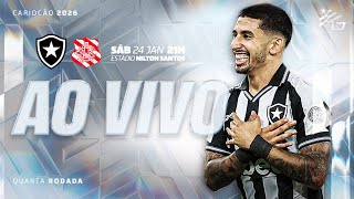AO VIVO | Botafogo x Bangu | 4ª Rodada Carioca
