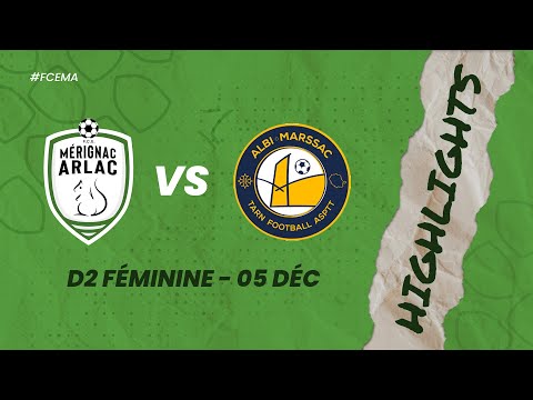 Highlights FCEMA vs ALBI MARSSAC TF : D2 F - J10