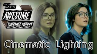 Awesome Directors Project : Cinematic Lighting Tutorial