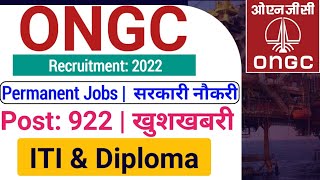 ONGC Recruitment 2022| ONGC Technician Recruitment 2022| ONGC ITI Diploma Job's Vacancy 2022 |