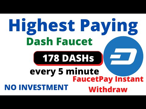 Dashcoin Faucet Earning Site | Claim 178 DASHs every 5 minutes | Instant Payment |