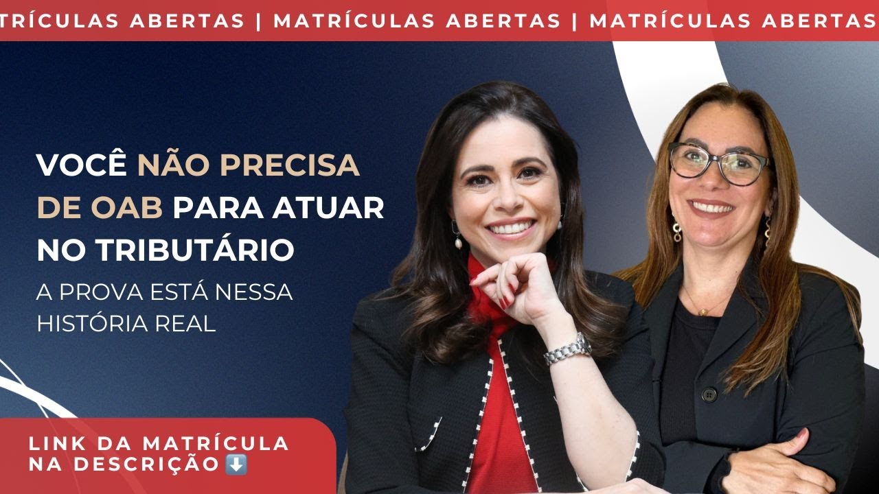 Você Não Precisa de OAB para Atuar no Tributário