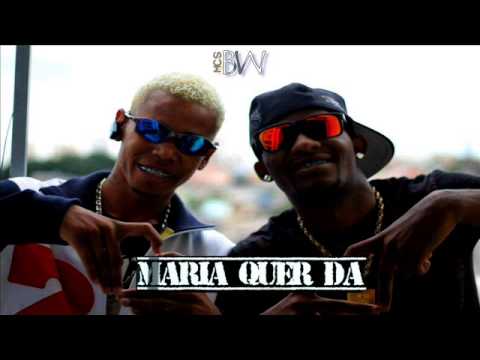 MC'S BW - MARIA QUER DÁ ♫ (DJ YURI MARTINS )