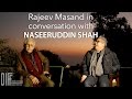 DIFF 2016 - Rajeev Masand in conversation with Naseeruddin Shah (Uncut)