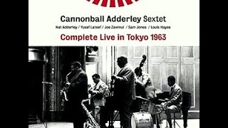 Cannonball Adderley Sextet, Live In Tokyo - Work Song