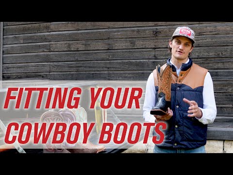 How to fit cowboy boots | Tips and tricks for getting the perfect fit.
