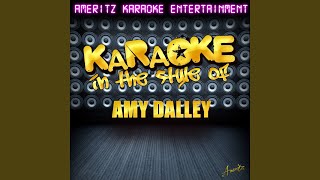 Love&#39;s Got an Attitude (In the Style of Amy Dalley) (Karaoke Version)