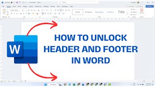 How to Unlock Header and Footer in Word