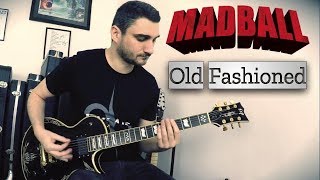 Madball &#39;Old Fashioned&#39; (NEW SONG 2018) GUITAR COVER