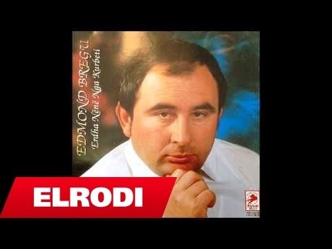 Edmond Bregu - Sevdaja mu shtua