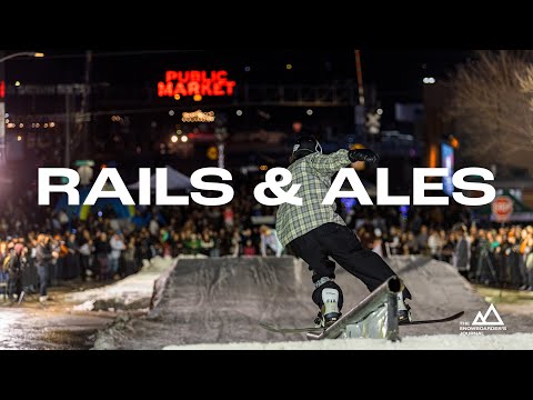 RAILS & ALES: Washington's Largest Downtown Rail Jam