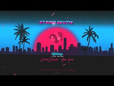 GT Road De Utte Remix# Sardul Sikandar @Amar Nori # Dj Panjab