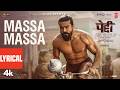 PEDDI Massa Massa Full Lyrical Song Hindi Ram Charan Janhvi Kapoor AR Rahman Nitesh Aher