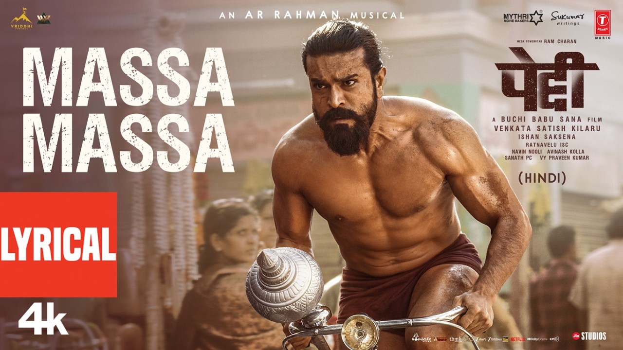 PEDDI: Massa Massa (Full Lyrical Song) - Hindi | Ram Charan | Janhvi Kapoor | AR Rahman| Nitesh Aher