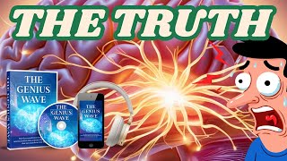 THE GENIUS WAVE REVIEWS FROM REAL USERS - HONEST FEEDBACK ABOUT THE GENIUS WAVE- DOES IT REALLY WORK