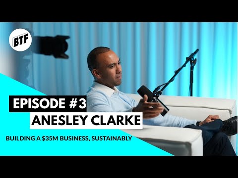 Anesley Clarke: From Aerospace to a $35M Business