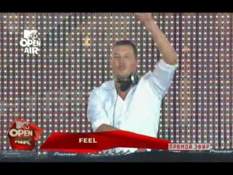 Dj Feel   Live At MTV Open Air (MOSCOW RED SQUARE КРАСНАЯ ПЛОЩАДЬ 21.08.2010)