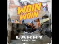 Larry Feat RK - Woin Woin (Audio Officiel)