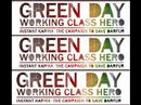 Working Class Hero - Green Day 